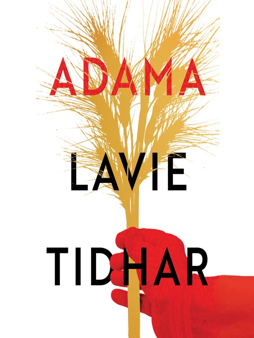 Title details for Adama by Lavie Tidhar - Available